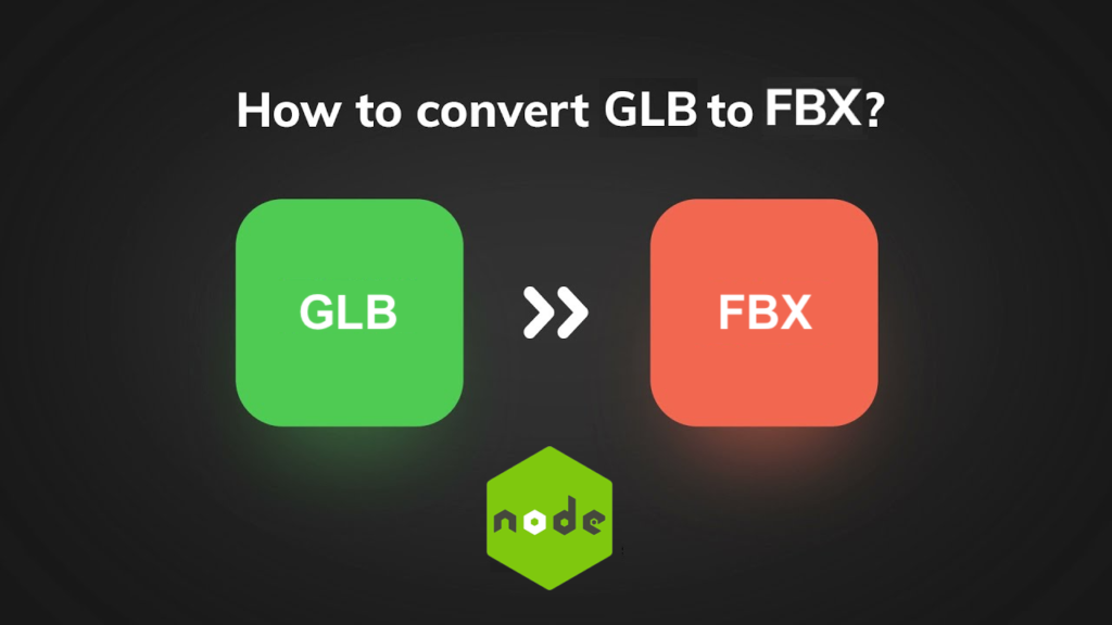 GLB to FBX in Node.js