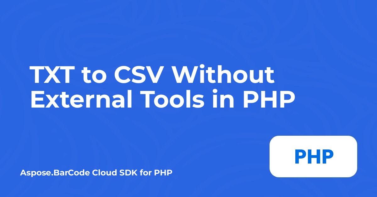 TXT به CSV بدون ابزارهای خارجی در PHP