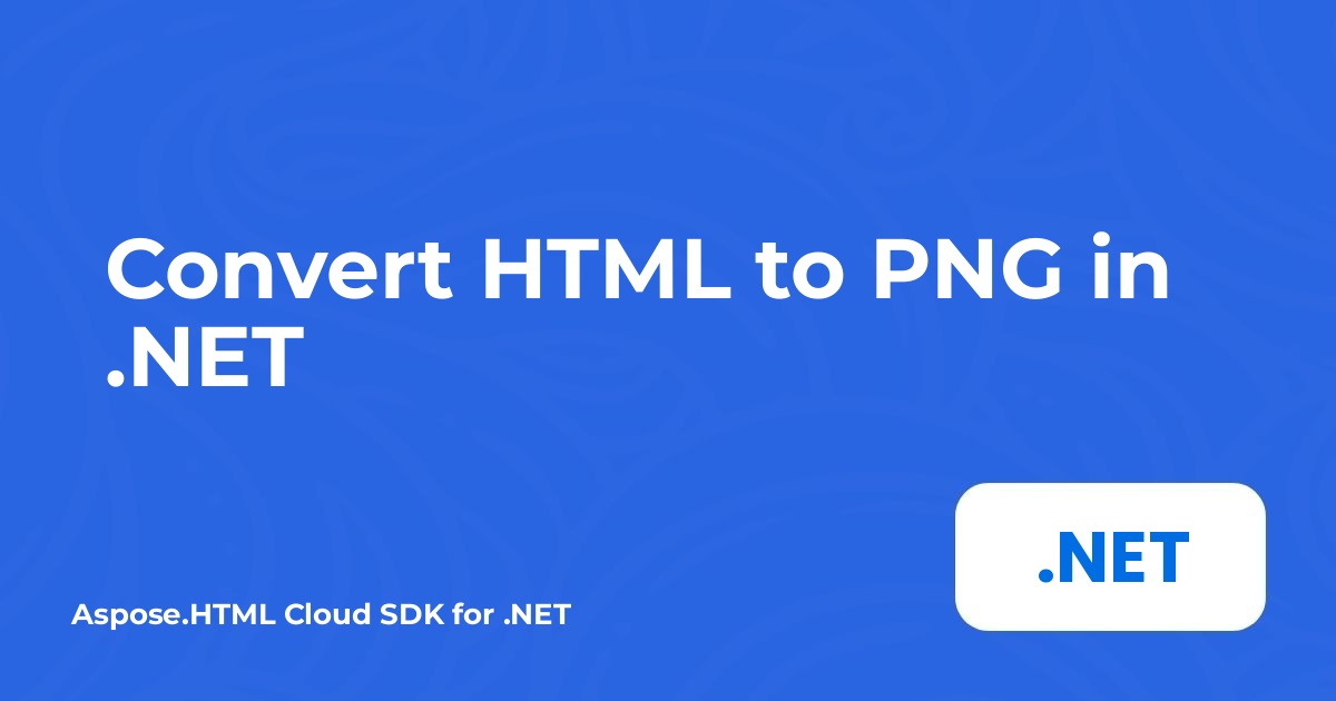 Convertir HTML en PNG avec .NET
