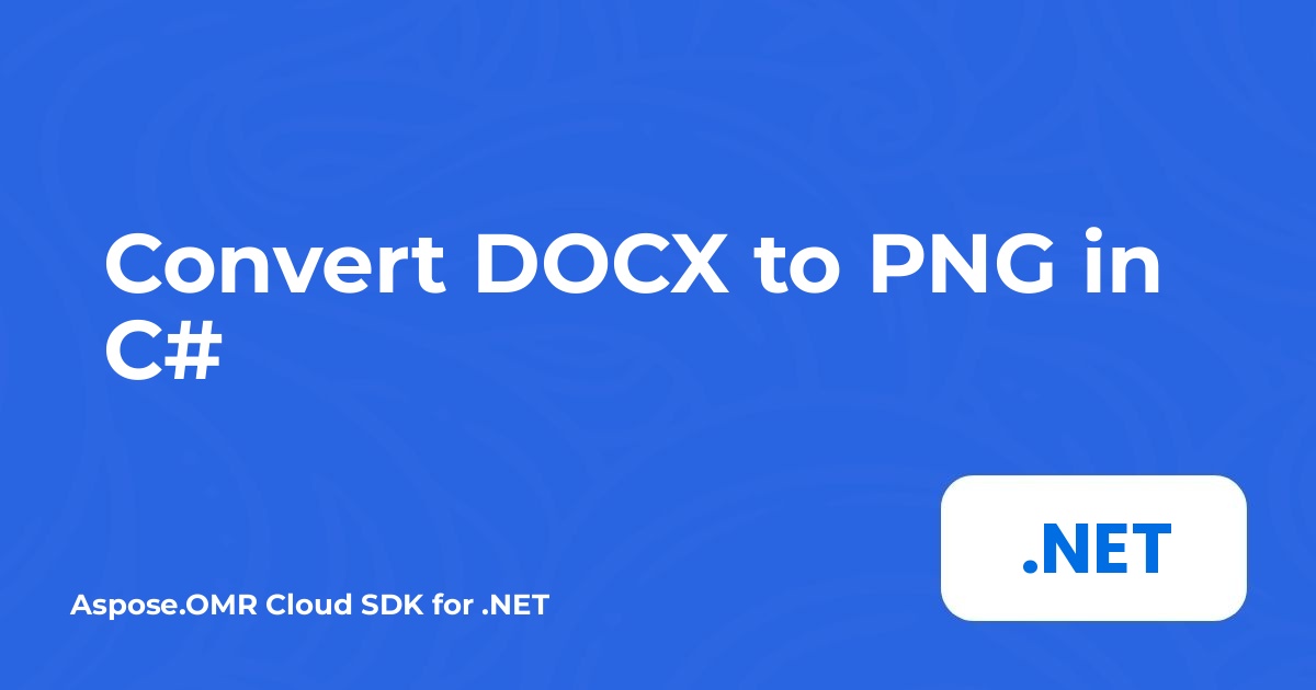 Convertir DOCX en PNG en C#
