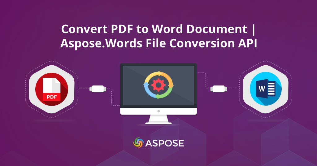 Convertir un PDF en document Word | API de conversion de fichiers Aspose.Words