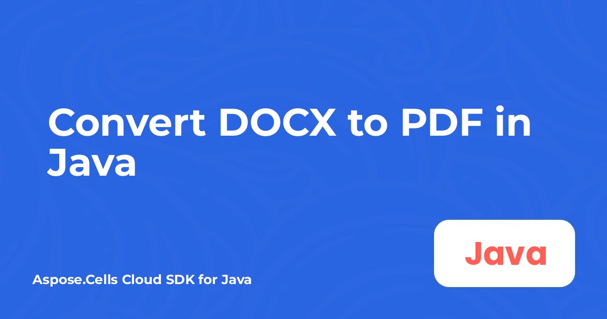 DOCX konvertálása PDF-be Java-ban