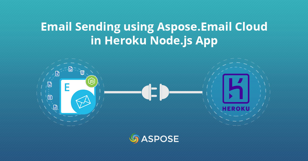 El. laiškų siuntimas naudojant Aspose.Email Cloud Heroku Node.js programoje