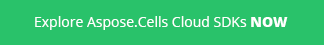 Explore Aspose.Cells Cloud SDKs NOW