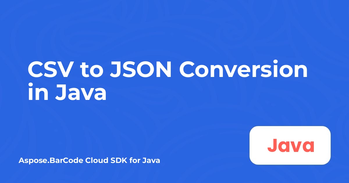 在 Java 中將 CSV 轉換為 JSON